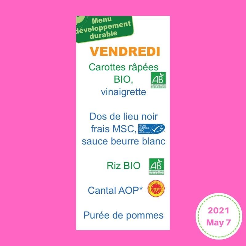 French school lunch menu May 7 2021 with grated carrots and vinaigrette