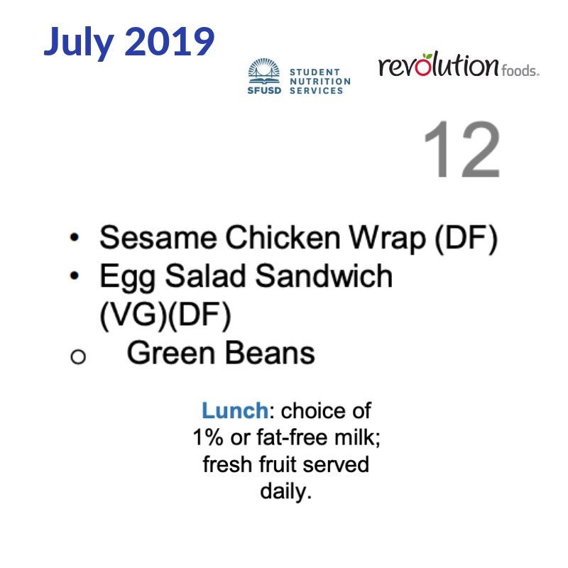 7/12/2019 — lunchbox by San Francisco School Menus